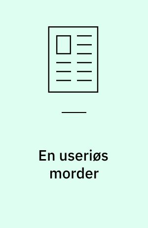 En useriøs morder