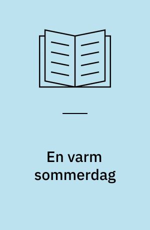 En varm sommerdag