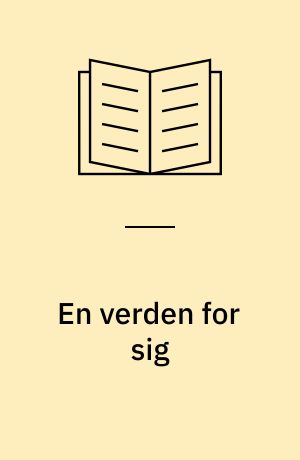 En verden for sig : udvalgte mikrogrammer