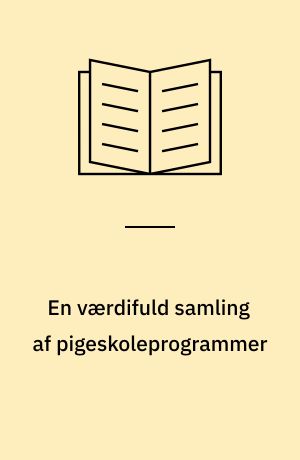 En værdifuld samling af pigeskoleprogrammer