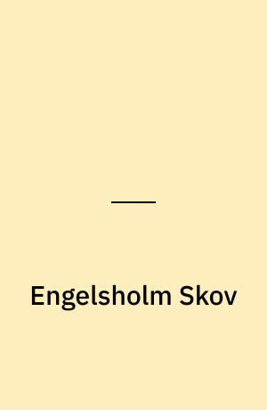 Engelsholm Skov