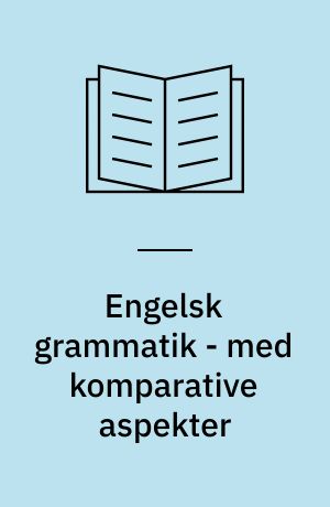 Engelsk grammatik - med komparative aspekter