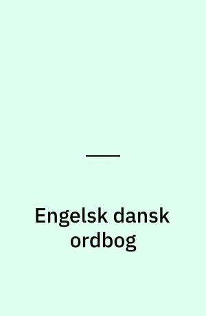 Engelsk dansk ordbog