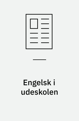 Engelsk i udeskolen : når engelsk er skræmmende