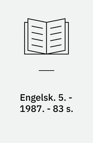 Engelsk : lærerens bog. 5. - 1987. - 83 s.