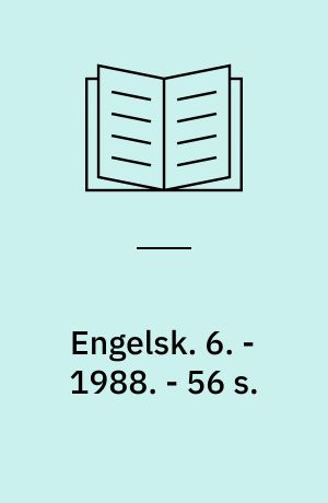 Engelsk : lærerens bog. 6. - 1988. - 56 s.