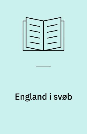 England i svøb : kirken og den kristne kultur i den tidlige middelalder