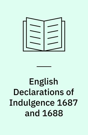 English Declarations of Indulgence 1687 and 1688