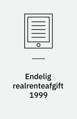 Endelig realrenteafgift 1999
