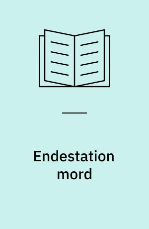 Endestation mord
