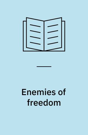 Enemies of freedom : understanding right-wing authoritarianism