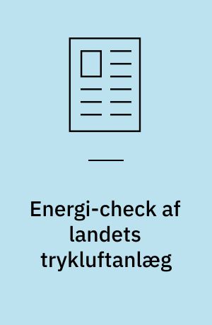 Energi-check af landets trykluftanlæg