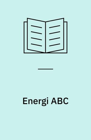 Energi ABC : sol og varme : lærervejledning