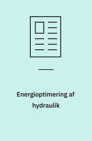 Energioptimering af hydraulik