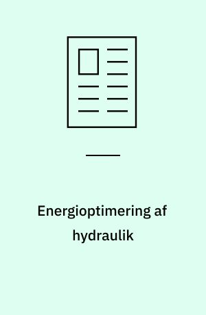 Energioptimering af hydraulik