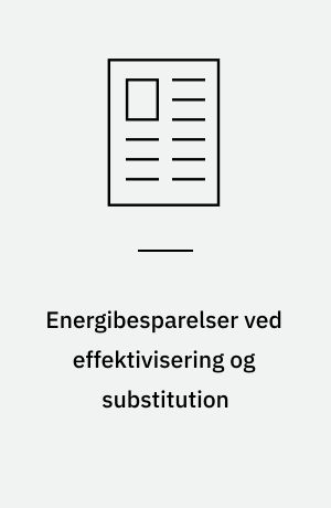 Energibesparelser ved effektivisering og substitution : ved køb af trykluftforbrugende udstyr er det vigtigt, at det er energieffektivt