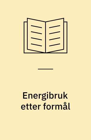 Energibruk etter formål