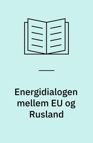 Energidialogen mellem EU og Rusland