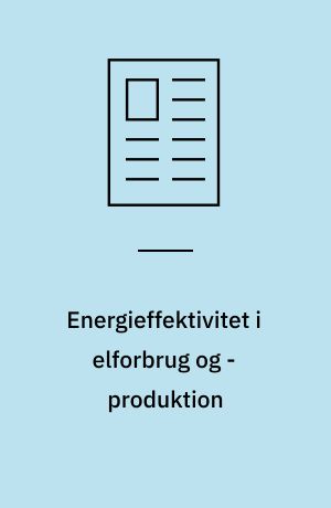 Energieffektivitet i elforbrug og -produktion