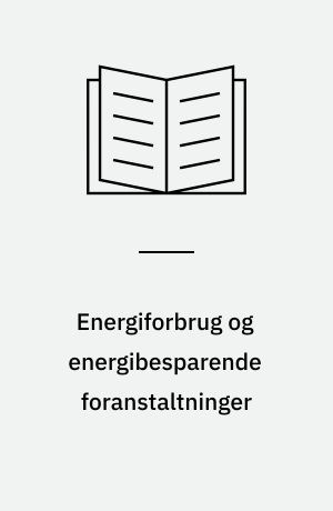 Energiforbrug og energibesparende foranstaltninger : en analyse af energiforbrugene i 53 offentlige bygninger i Aalborg