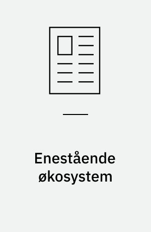 Enestående økosystem
