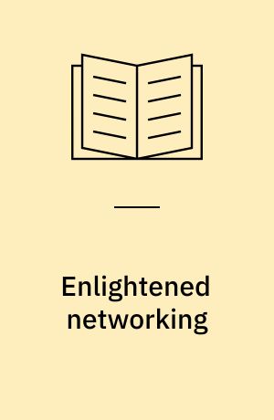Enlightened networking : import and export of enlightenment in 18th century Denmark