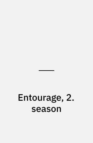 Entourage, 2. season