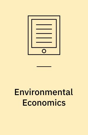 Environmental Economics : Theory and Policy in Equilibrium