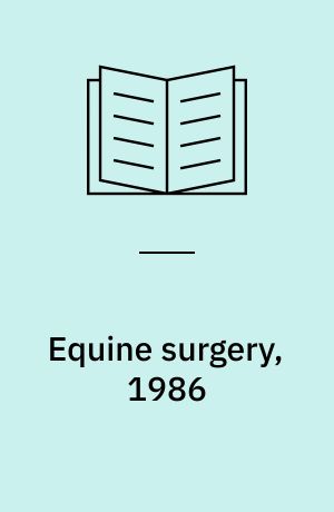 Equine surgery, 1986
