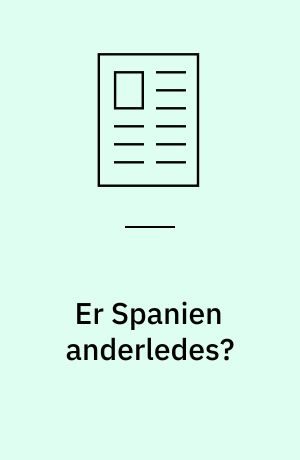 Er Spanien anderledes?