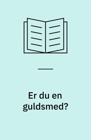 Er du en guldsmed?
