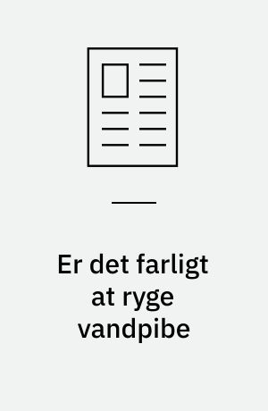 Er det farligt at ryge vandpibe