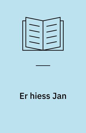 Er hiess Jan