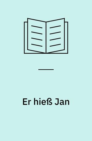 Er hieß Jan