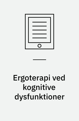 Ergoterapi ved kognitive dysfunktioner