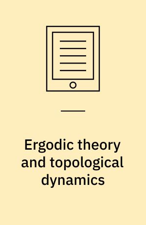 Ergodic theory and topological dynamics