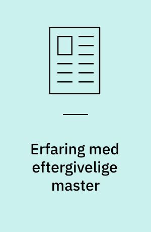 Erfaring med eftergivelige master