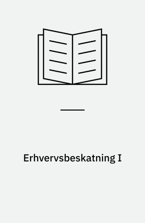 Erhvervsbeskatning I
