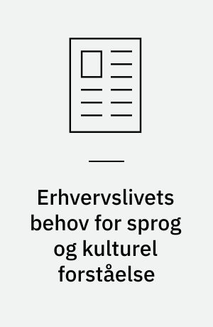 Erhvervslivets behov for sprog og kulturel forståelse