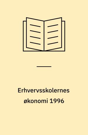 Erhvervsskolernes økonomi 1996