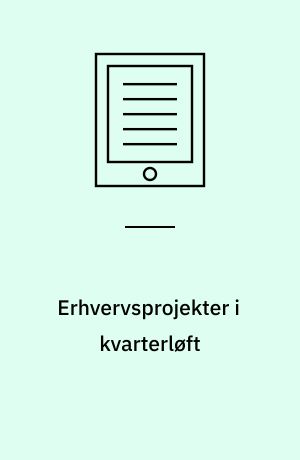 Erhvervsprojekter i kvarterløft