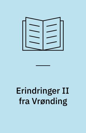 Erindringer II fra Vrønding : ca. 1935-1960