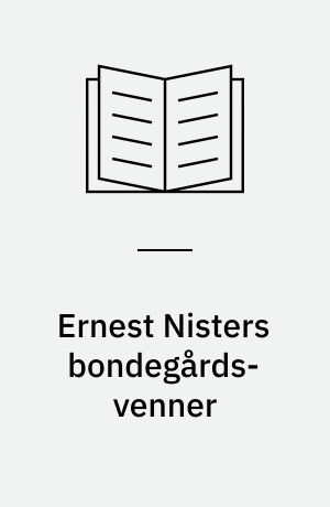 Ernest Nisters bondegårds-venner
