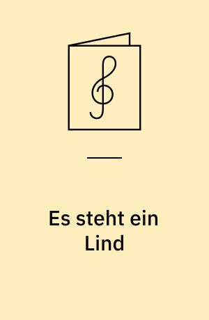 Es steht ein Lind