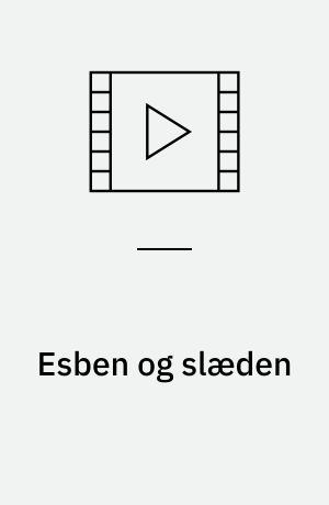 Esben og slæden