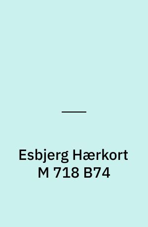 Esbjerg Hærkort M 718 B74 : Danmark 1:50 000 (2 cm)
