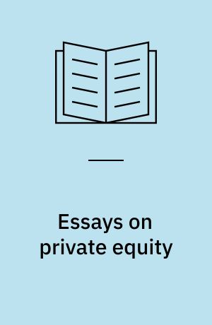 Essays on private equity