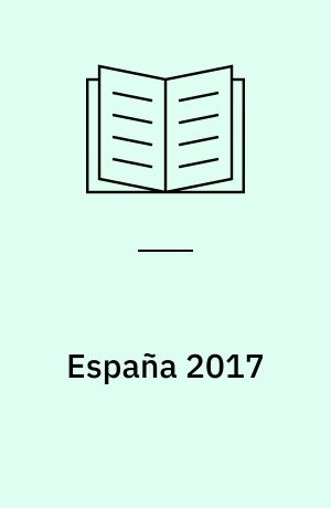 España 2017 : Spain yearbook
