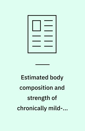 Estimated body composition and strength of chronically mild-to-moderately undernourished rural boys in Southern Mexico