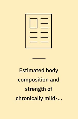 Estimated body composition and strength of chronically mild-to-moderately undernourished rural boys in Southern Mexico